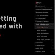 Getting Started With Zero Trust Secure Access