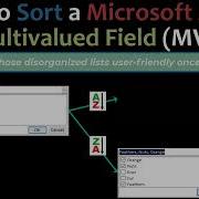 How To Sort Microsoft Access MultiValued Fields MVF