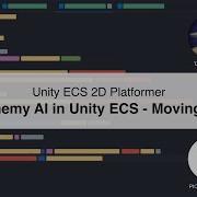 Simple Enemy AI In Unity ECS Moving Enemies