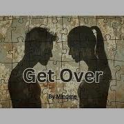 Get Over By Mindme