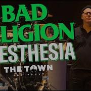 BAD RELIGION ANESTHESIA LIVE AT THE TOWN FEST 2025 SÃO PAULO 4K WITH LYRICS