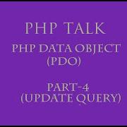 PDO Php Data Object In Hindi Part 4 Update Query