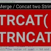 STRCAT And STRNCAT Functions In C Programming String Concatenation In C Programming