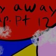 Fly Away Map Pt 12