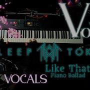 Sleep Token Like That Piano Ballad With Vocals VoyD