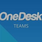 OneDesk Getting Started Teams