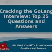 Cracking The GoLang Interview Top 25 Questions And Answers