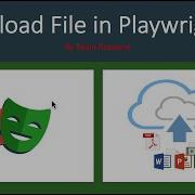 Playwright Upload File