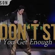 Michael Jackson Don T Stop Til You Get Enough Live HIStory World Tour 2x