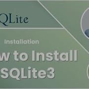 Installing SQLite3 A Step By Step Guide For Beginners