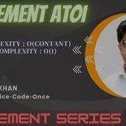 ImplementAtoi String Java GFG LeetCodePlacementPreparationSeries FullExplanationWithCode SafdarKhan
