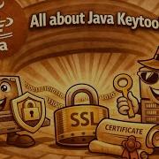All About Java Keytool