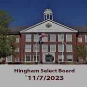 Hingham Select Board 11 7 2023