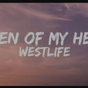 Westlife Queen Of My Heart Lyrics
