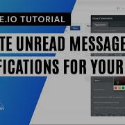 How To Create Unread Message Notifications For Your App S Inbox