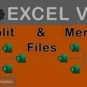 Excel VBA Split And Merge Files