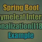 57 Spring Boot Thymeleaf Internationalization I18n Example