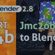 How To Use Jmc2obj In 1 Minute Blender 2 8 Minecraft Animation Tutorial 4b