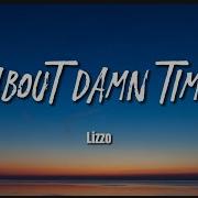 Lizzo About Damn Time Lyrics