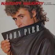 John Parr Naughty Naughty 1984 HQ