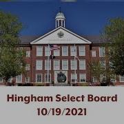 Hingham Select Board 10 19 2021