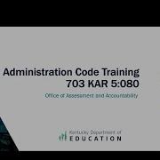 Administration Code Training Module 5