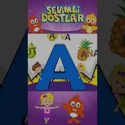 A Harfini Öğreniyorum Abc Alfabe Shorts Sevimlidostlar Bebeksarkilari çocukşarkıları