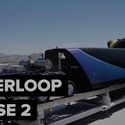 Hyperloop One Phase 2