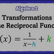 Reciprocal Function Algebra 2 Math Boost Camp