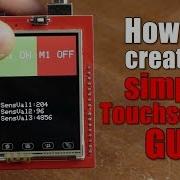 How To Create A Simple Touchscreen GUI Arduino LCD Touchscreen Tutorial