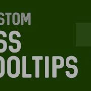 Tooltips With CSS Only