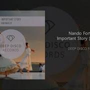Nando Fortunato Important Story Original Mix