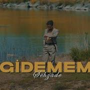 Şehzade Gidemem Official Video