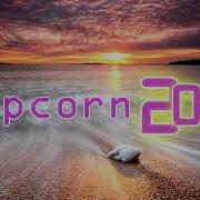 DJ Helli Popcorn 2012 Trance Dubstep Remix 30 Minutes