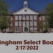 Hingham Select Board 2 17 2022