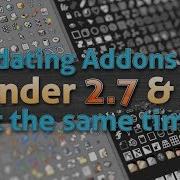Updating Blender Addons For 2 7 And 2 8 How To Make A Single Script Work In Both At Once