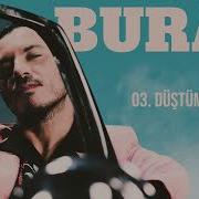 Buray Düştüm Durdum 25 Dakikalık