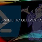 How To Get Event Logs From A Windows System Shorts Powershell Tutorial