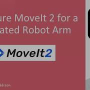 Configure MoveIt 2 For A Simulated Robot Arm ROS 2 Jazzy
