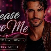 Please Love Me VictoryMelo Channel Official Lyric Music Video Romantic Love Song