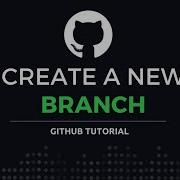How To Create A New Branch On GitHub Commit Push