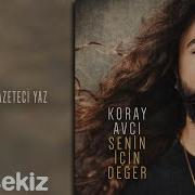 Koray Avcı Yaz Gazeteci Yaz Official Audio
