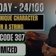 Day 24 First Unique Character In A String LeetCode 387 Optimized DSA 100 Days Challenge