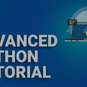 Advanced Python Tutorial Learn Advanced Python Concepts Python Programming Training Edureka Rewind