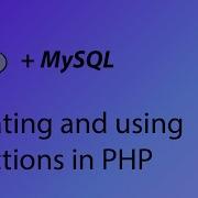 PHP MySQL Tutorial 15 Creating And Using Functions In PHP