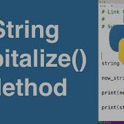 String Capitalize Method Python Tutorial