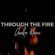Chaka Khan Through The Fire HD Lyric Video