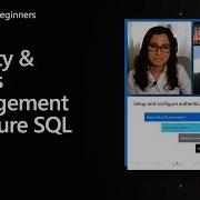 Identity Access Management For Azure SQL Azure SQL For Beginners Ep 24