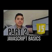 LIS2360 Web App Development Javascript Basics Part 2