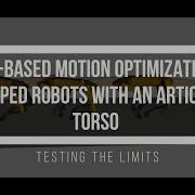Testing The Limits TO For Legged Robots With Articulated Torso